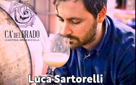 Luca Sartorelli - Birrificio Ca' Del Brado